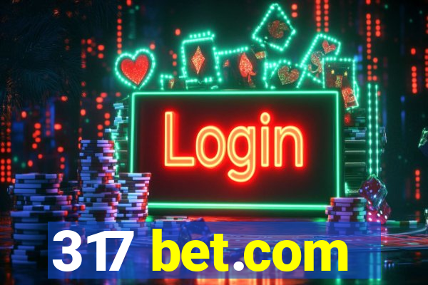 317 bet.com